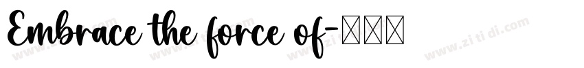 Embrace the force of字体转换